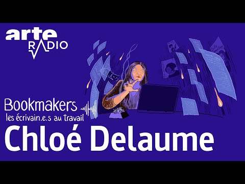 Chloé Delaume | Bookmakers - ARTE Radio Podcast