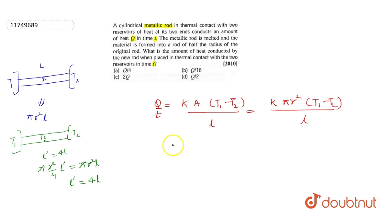 Watch video A cylindrical metallic rod in thermal contact with two reservation of heat at its two ends conducts Now A cylindrical metallic rod in thermal contact with two reservation of heat at its two ends conducts