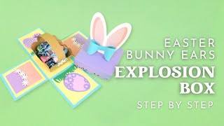 How To Make A Bunny Explosion Gift Box For Easter