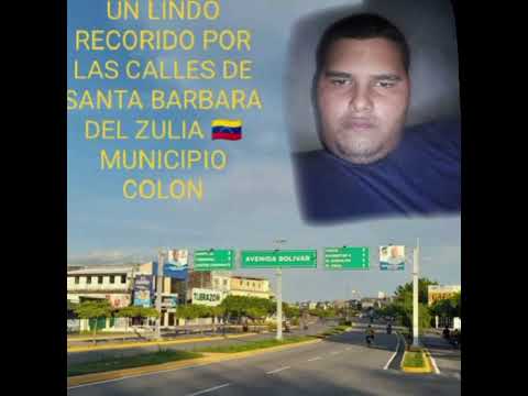 RECORIENDO SANTA BARBARA DEL ZULIA MUNCIPIO COLON 🇻🇪
