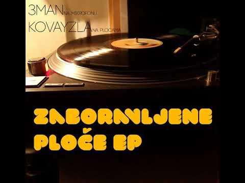 3man & Kovayzla - Koje Je Vreme Brate