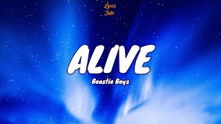 🎧 Beastie Boys - Alive |  Lyric video