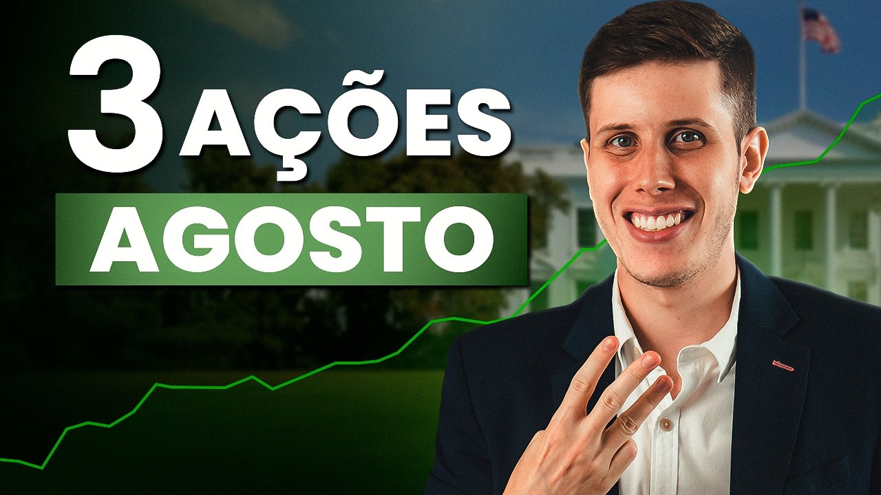 Top 3 ações de GRAÇA para AGOSTO de 2026