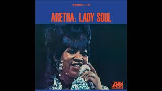 Aretha Franklin - Come Back Baby (1968)