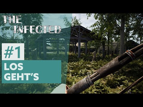 The Infected #1 – LOS GEHT'S!