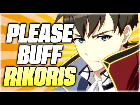PLEASE BUFF MY CAPTAIN RIKORIS! - Epic Seven