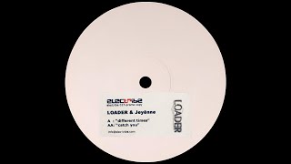 Loader & Jeyênne – Different Times (Original Mix)