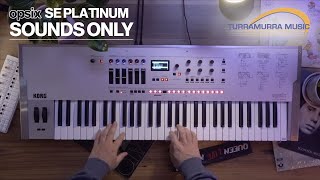 Video thumbnail for Korg opsix SE Platinum - Sounds Only | Turra Music by Turramurra Music Centre