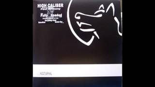 High Caliber - Everything I Want