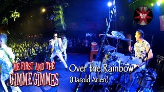 Me First and The Gimme Gimmes &quot;Over the Rainbow&quot; (Harold Arlen) @ Sala Apolo (10/02/2017) Barcelona