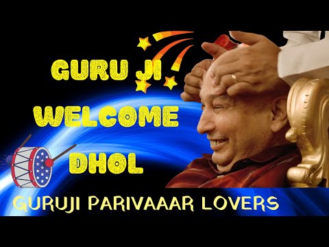 GURUJI WELCOME DHOL || WELCOME OUR GURUJI 🙏 Jai Guru Ji 🙏 Sukrana Guru Ji | NEW UPLOADED DAILY