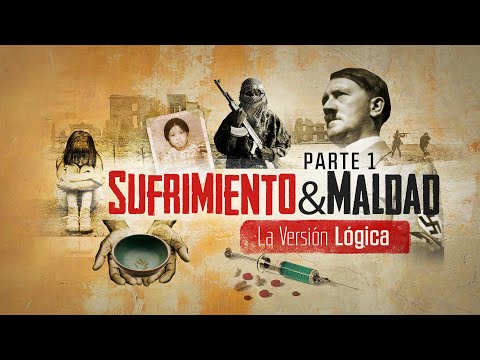 Sufrimiento y Maldad