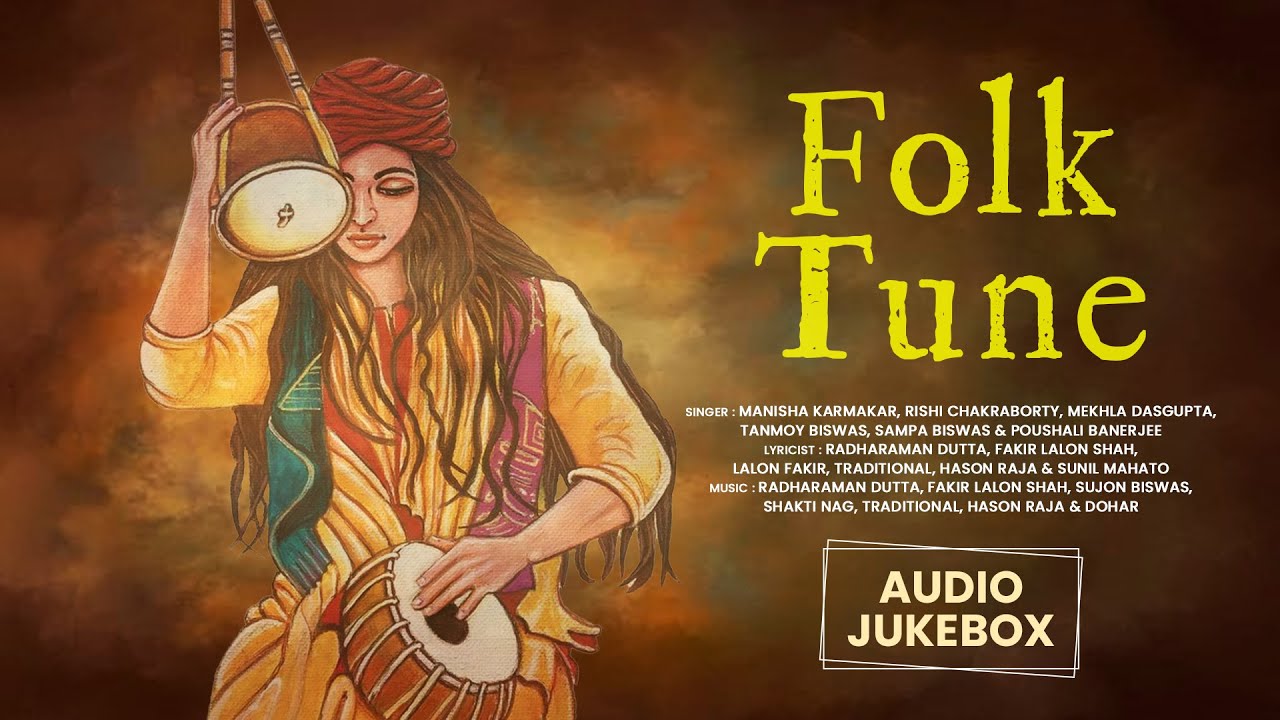FOLK TUNE | Audio Jukebox | Folk Songs | Traditional Bengali Baul & Bhatiyali Songs