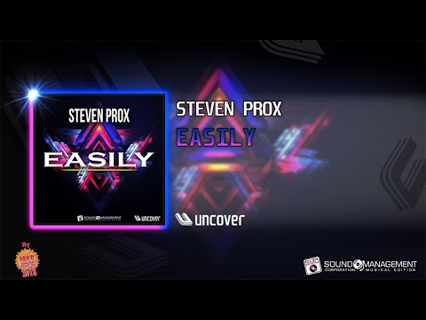 STEVEN PROX - Easily (HIT MANIA CHAMPIONS 2018)