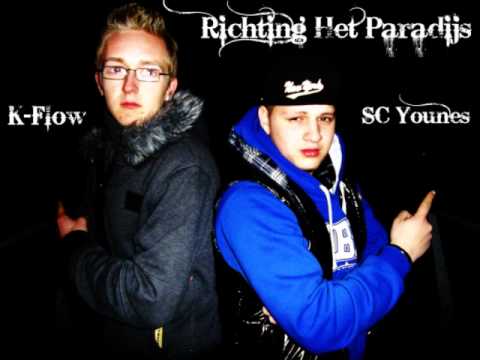 Sc Younes Ft K-Flow - Richting Het Paradijs