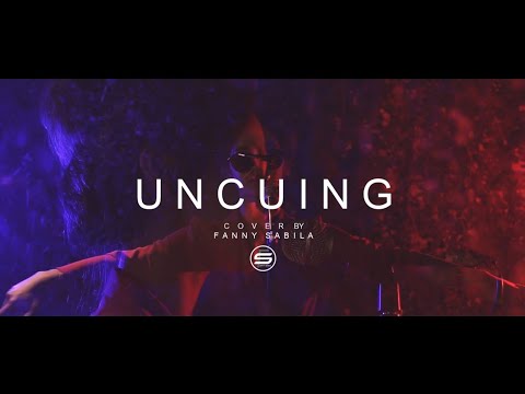 UNCUING - HENDY RESTU | COVER BY FANNY SABILA