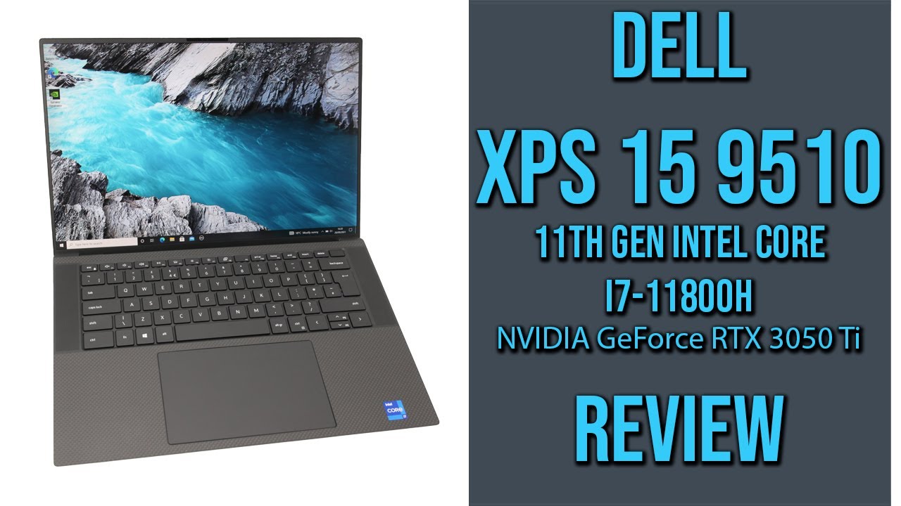 Dell XPS 15 9510 Review (2021): Impressive All Rounder (FHD+)