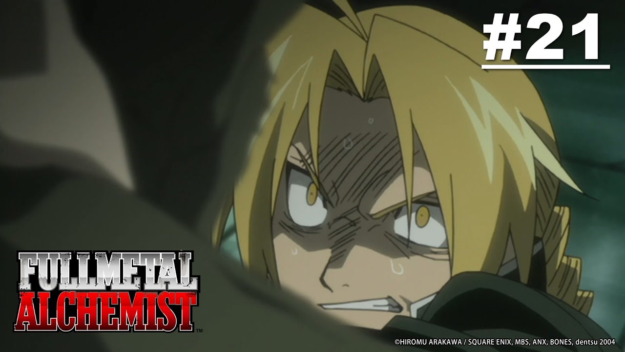 (Limited Time) Fullmetal Alchemist - Episode 21 [English Sub]