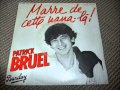 P Bruel Marre de cette nana 