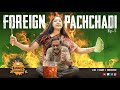 Foreign Pachchadi Aishus Kitchen RowdyRangamma