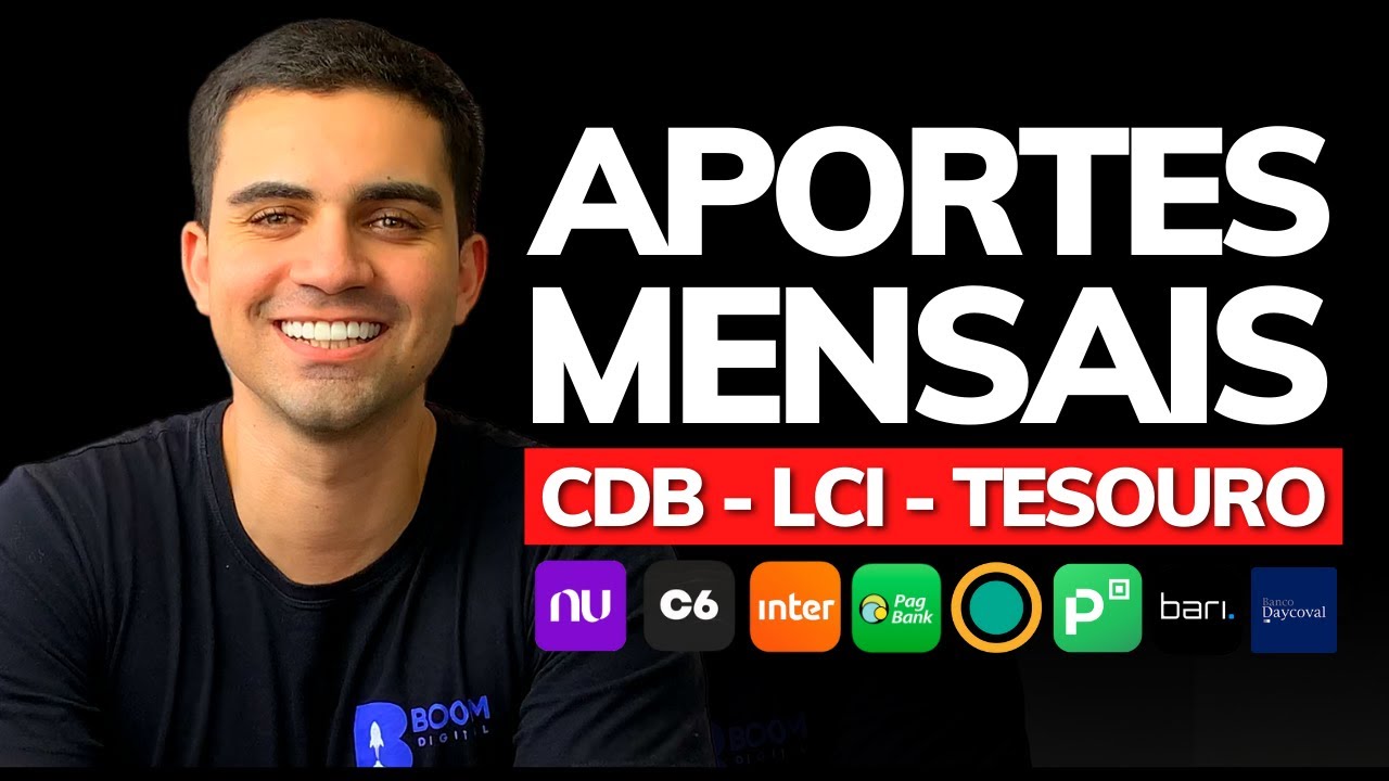 COMO FAZER APORTES MENSAIS NA RENDA FIXA? (CDB, LCI, LCA, TESOURO DIRETO) ENTENDA TUDO NA PRÁTICA