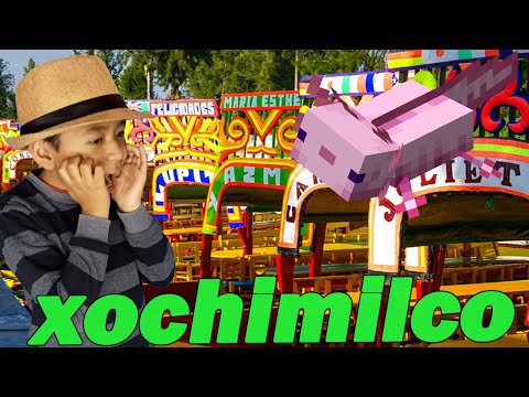 Visitando (XOCHIMILCO) Por Primera Vez-ChatoPro #xochimilco #xochimilco2021#vlog