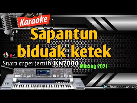 Karaoke minang populer 2021 || Sapantun biduak ketek - Misra molai || FULL HD versi KN7000
