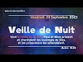 VEILLE DE NUIT - VENDREDI 29 SEPTEMBRE 2023 - EGLISE DE DIEU SANCTIFIEE HAITI