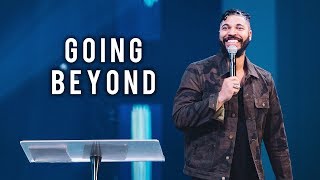 Pastor Tim Timberlake - Going Beyond