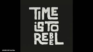 Naâman - Time Is To Rebel [Big Scoop Records] Release 2020