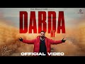 DABDA NI Official Video Vick Sharma Deepak Arora D A New Haryanvi Song 2025