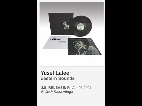 Small Batch Or Small Botch? Yusef Lateef, Eastern Sounds