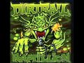 Dirtball   Not afraid