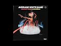 Average White Band –  Daddy's All Gone