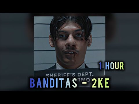 1 HOUR || 𝐁𝐀𝐍𝐃𝐈𝐓𝐀𝐒 - 2𝐊𝐄 || SUPER SLOWED +REVERB || GOMEZ ADDAMS EDIT
