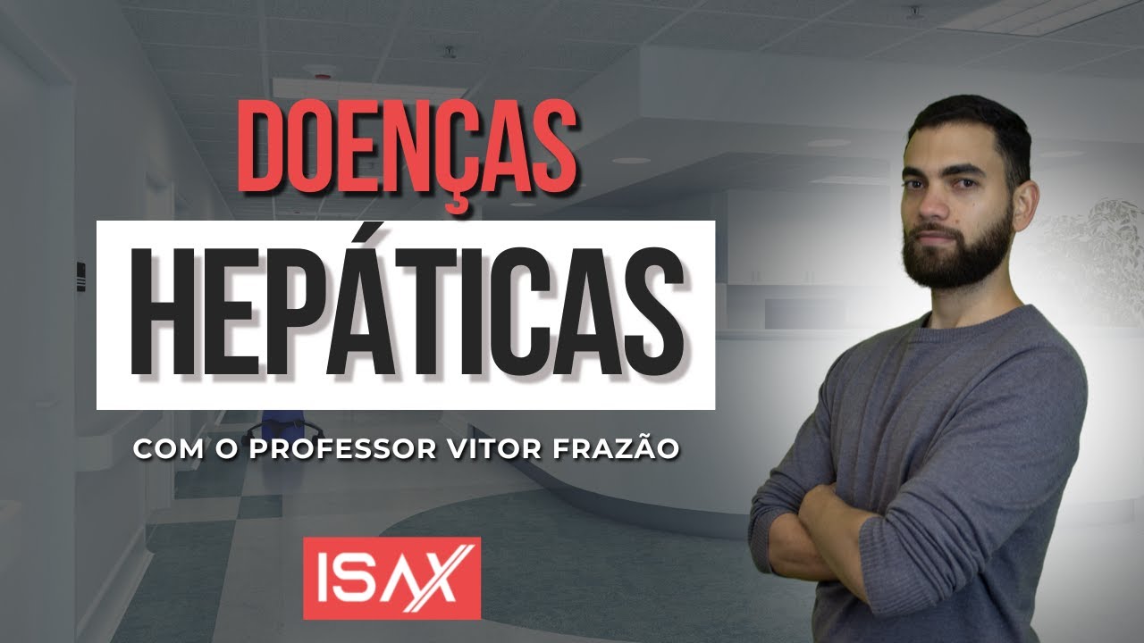 ISAX Residência - Concursos para nutricionista - Doenças Hepáticas