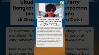 Download lagu FERRY IRWANDI BONGKAR HABIS Bukti Ancaman & Foto Senjata di Grup WA Gusti Ayu mp3