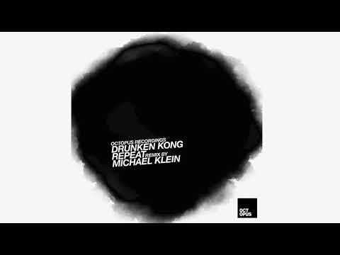 Drunken Kong - Repeat (Original Mix) [Octopus Recordings]