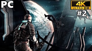 Dead Space Gameplay Walkthrough Part 2 - Dead Space 1 Remastered Modded - PC 4K 60FPS