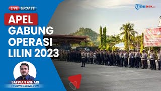 Jelang Natal dan Tahun Baru, Polresta Sorong Kota Gelar Apel Gabungan Operasi Lilin 2023