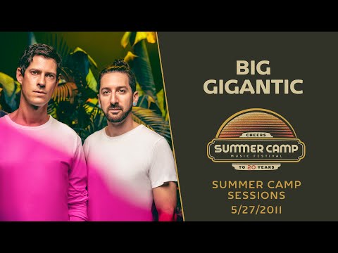 SUMMER CAMP SESSIONS: Big Gigantic 5/27/11