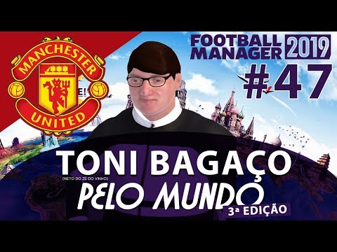[047 - 2027/2028] FM 2019 - TONI BAGAÇO PELO MUNDO @ DERBY DE MANCHESTER! [MAN UTD - INGLATERRA]
