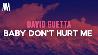 Download lagu David Guetta, Anne-Marie, Coi Lerray - Baby Don't Hurt Me (Lyrics) mp3