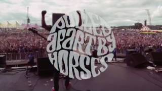 Pulled Apart By Horses - Tour 2017