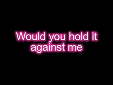 Britney Spears - Hold It Against Me + [Lyrics On Screen] HQ/HD (NEW SINGLE SONG 2011)