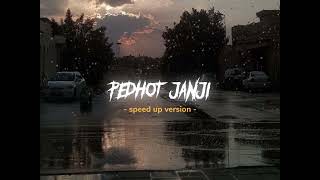 Download lagu PEDHOT JANJI - (speed up songs) mp3 Download lagu PEDHOT JANJI - (speed up songs) mp3