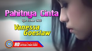 Download lagu Vanessa Goeslaw - PAHITNYA CINTA | Lagu Ambon Galau Di Khianati Pacar mp3