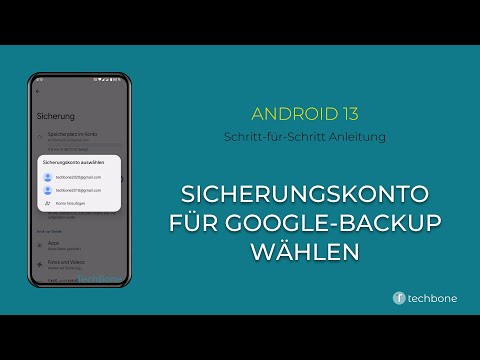 Sicherungskonto für Google-Backup wählen [Android 13]