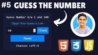 Guess The Number Game Using HTML, CSS & JavaScript with Full EXPLANATION in Hindi | Project 5