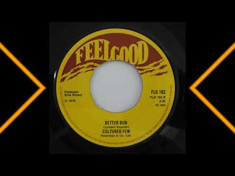 Cultured Few - Better No Come